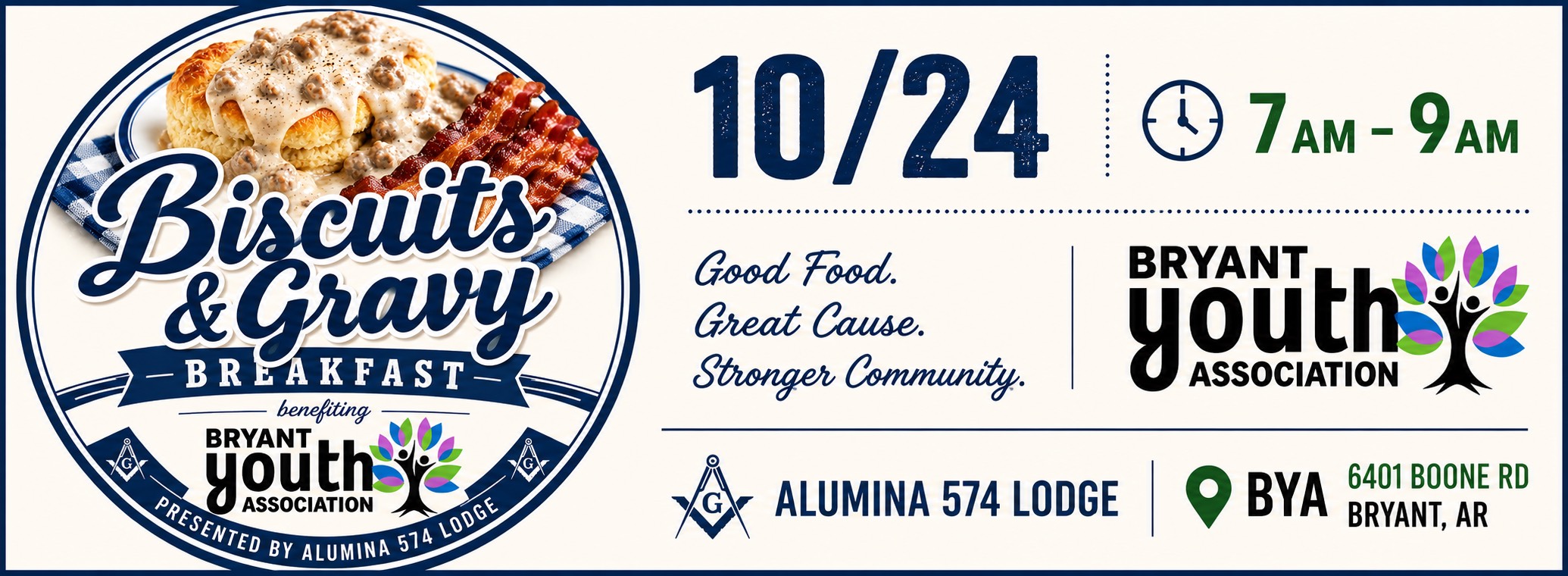 Biscuits and Gravy with Bacon Breakfast, October 24th, 7am-9am