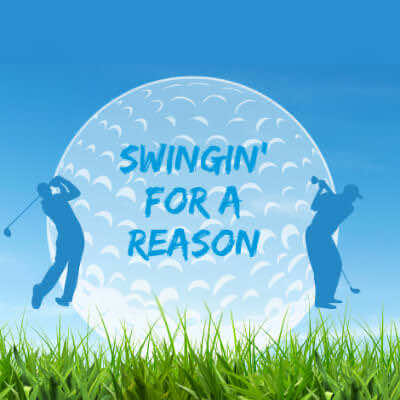 Swingin' For A Reason Golf Tournament